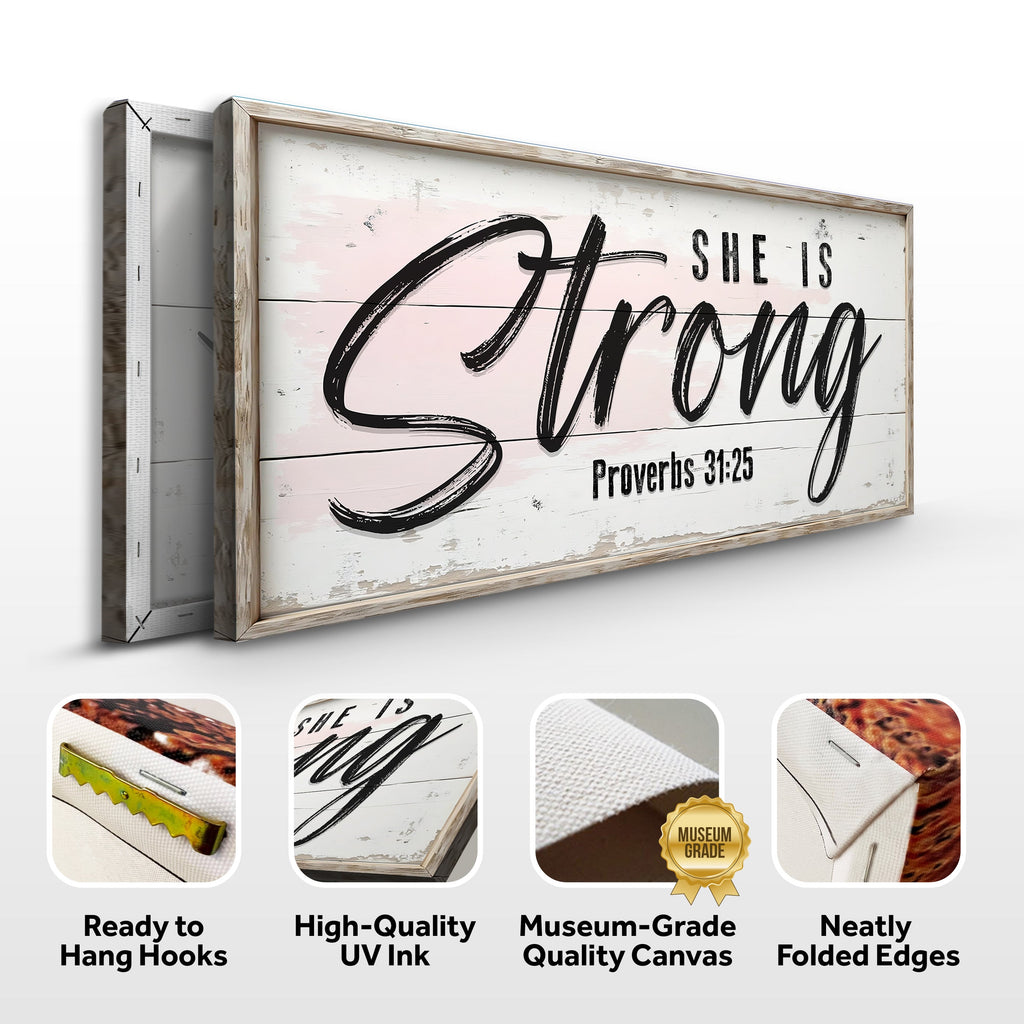 She Is Strong Proverbs 31:25 Faith Sign