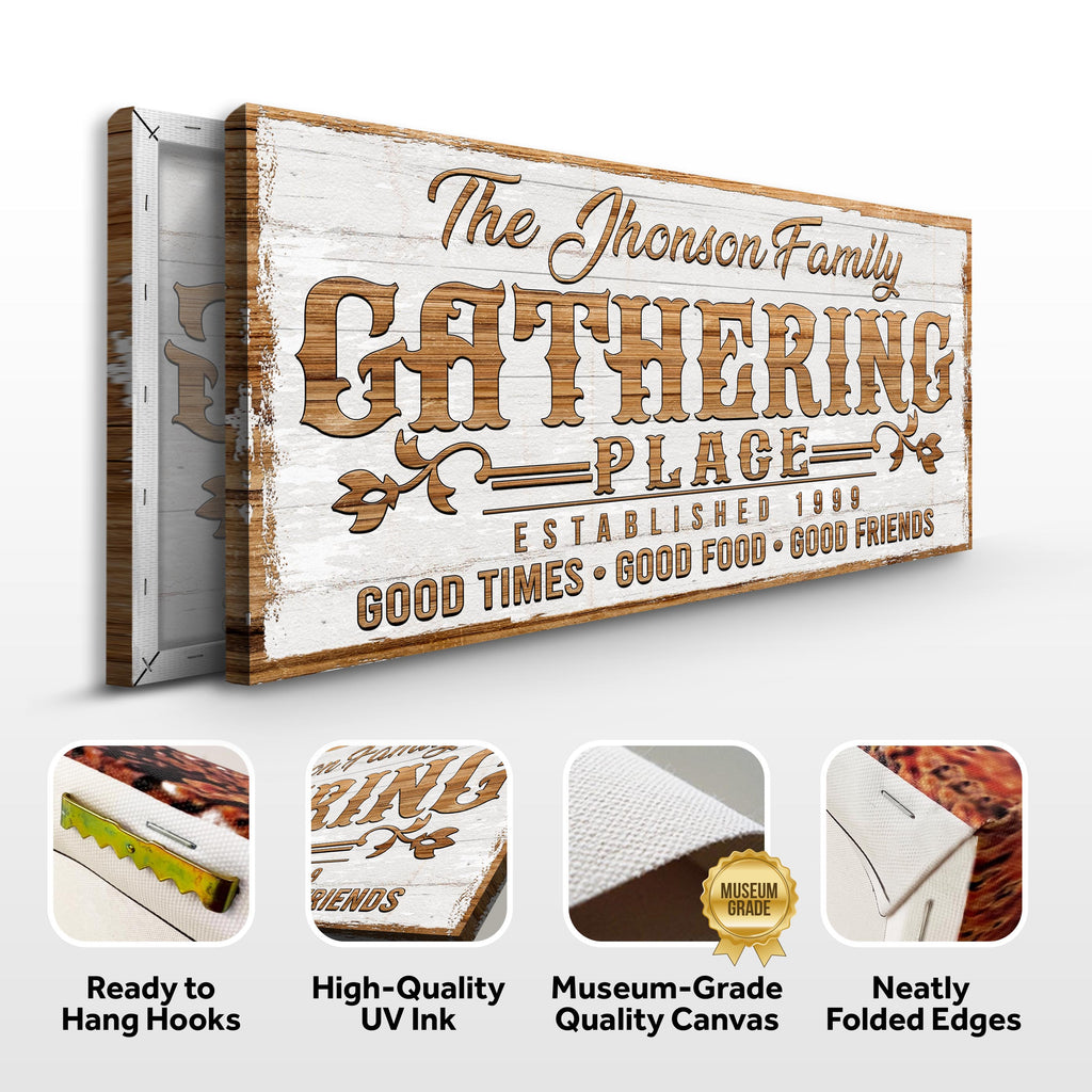 Gathering Place Personalized Sign II