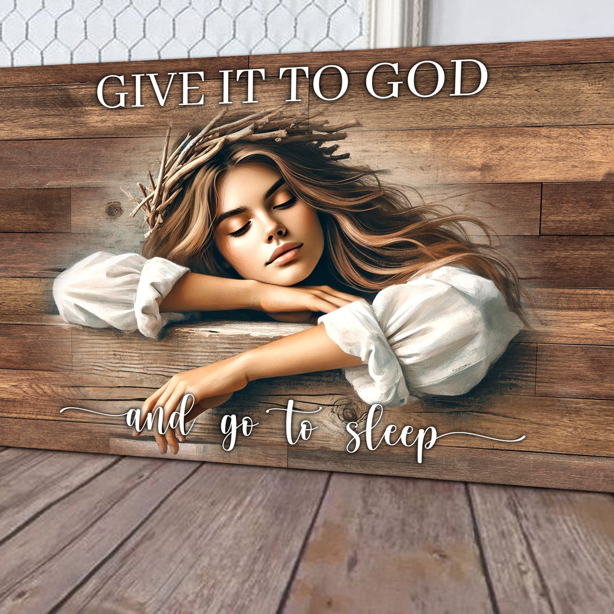 Give It To God And Go To Sleep Faith Sign XII