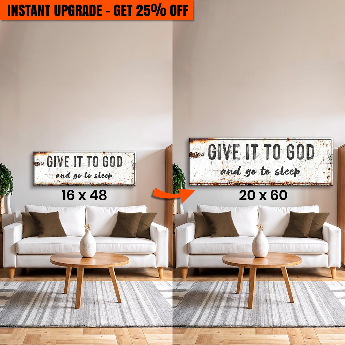 Upgrade Your 16x48 Inches 'Give It to God and Go to Sleep – Rustic Christian Wall Art for Peaceful Nights' Canvas To 20x60 Inches