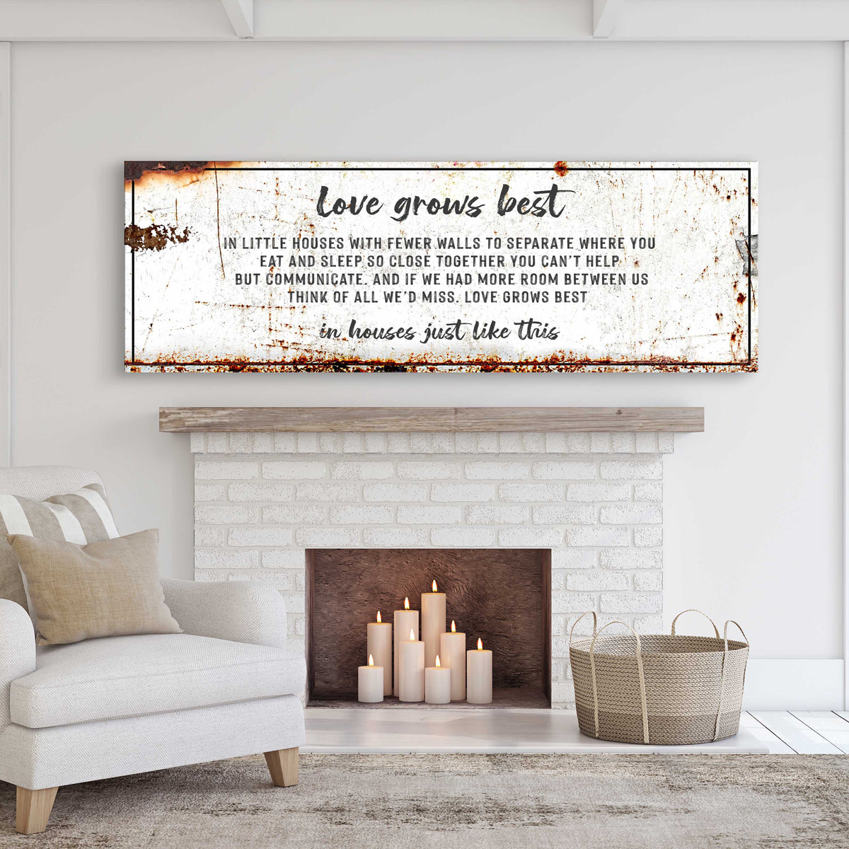 Love Grows Best In Little Houses Sign II