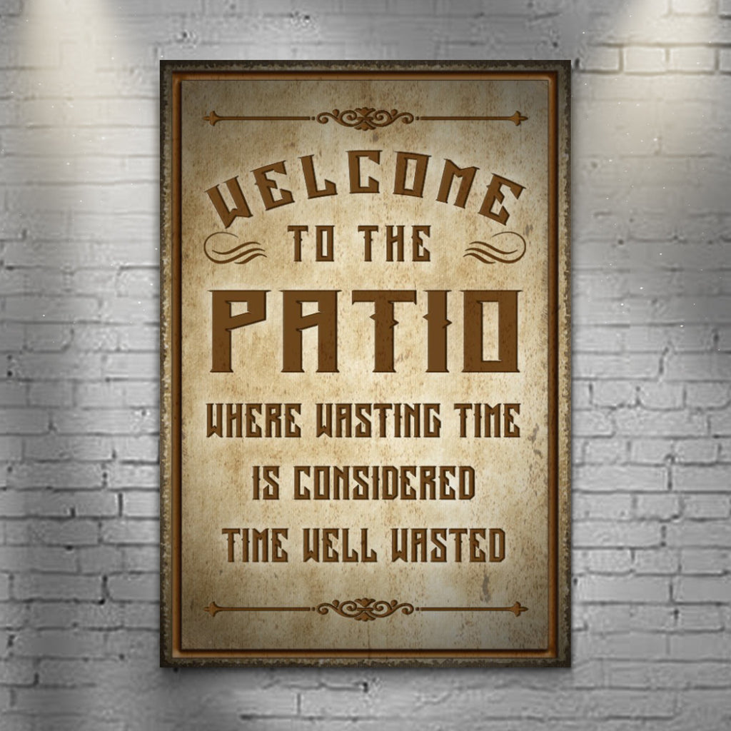 Welcome To The Patio Sign II