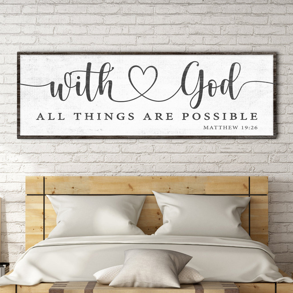 With God All Things Possible Faith Sign IV