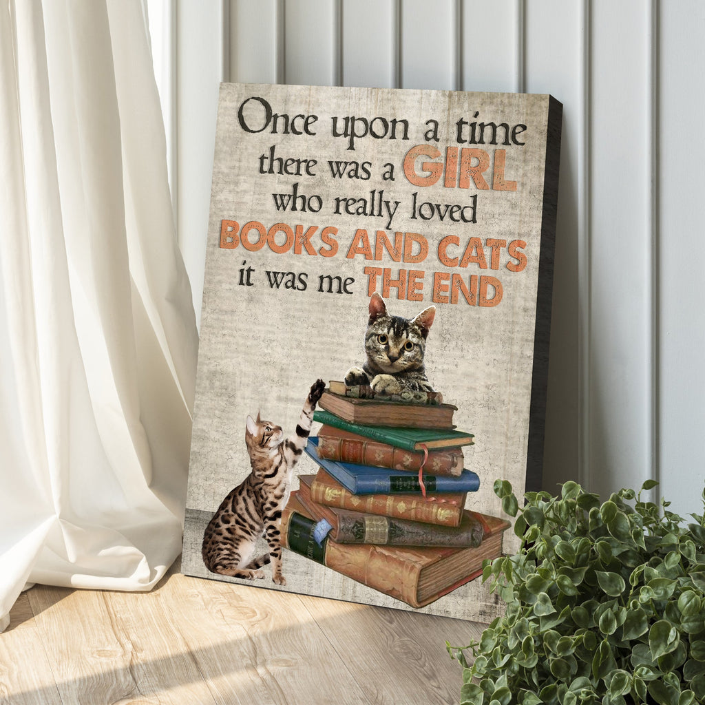 Once Upon A Time There Was A Girl Who Really Loved Books And Cats Sign