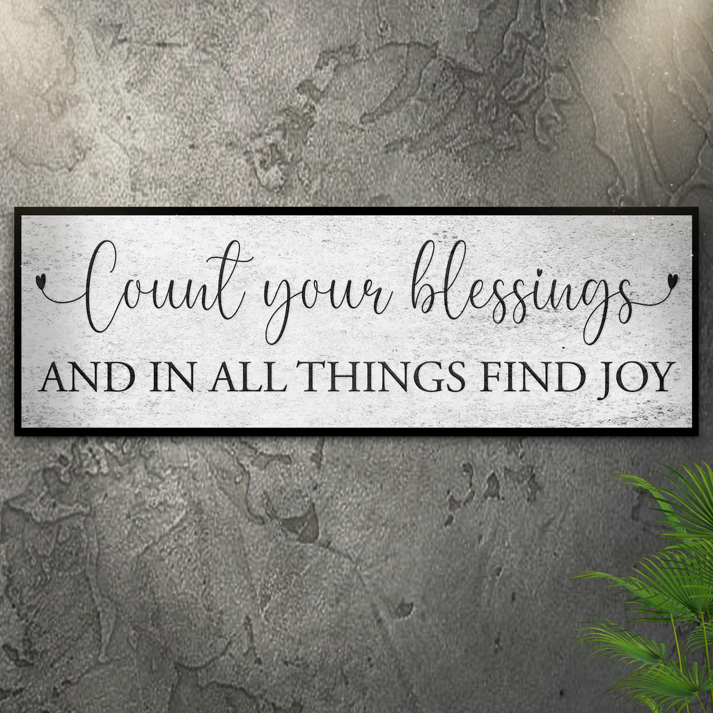 Count Your Blessings Sign III