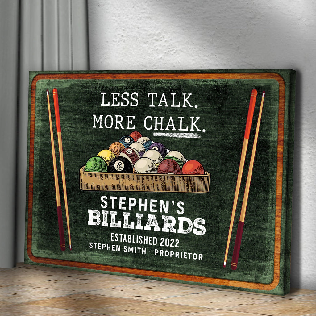 Less Talk More Chalk Billiards Sign II