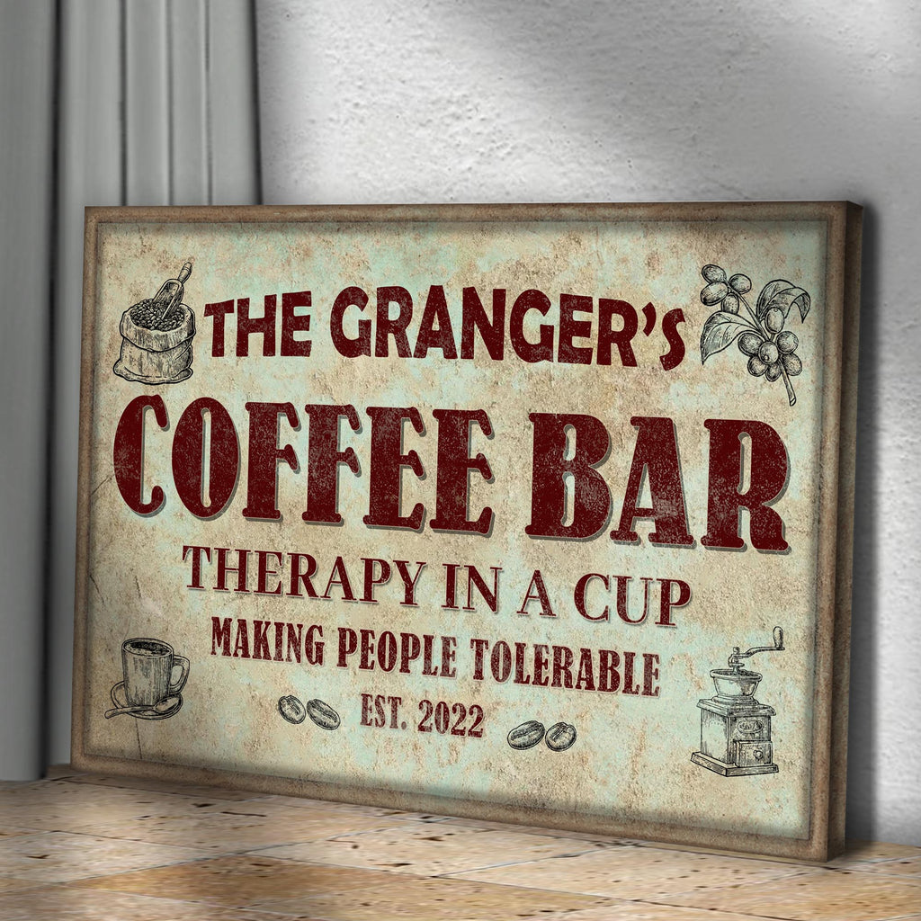 Coffee Bar Therapy In A Cup Sign