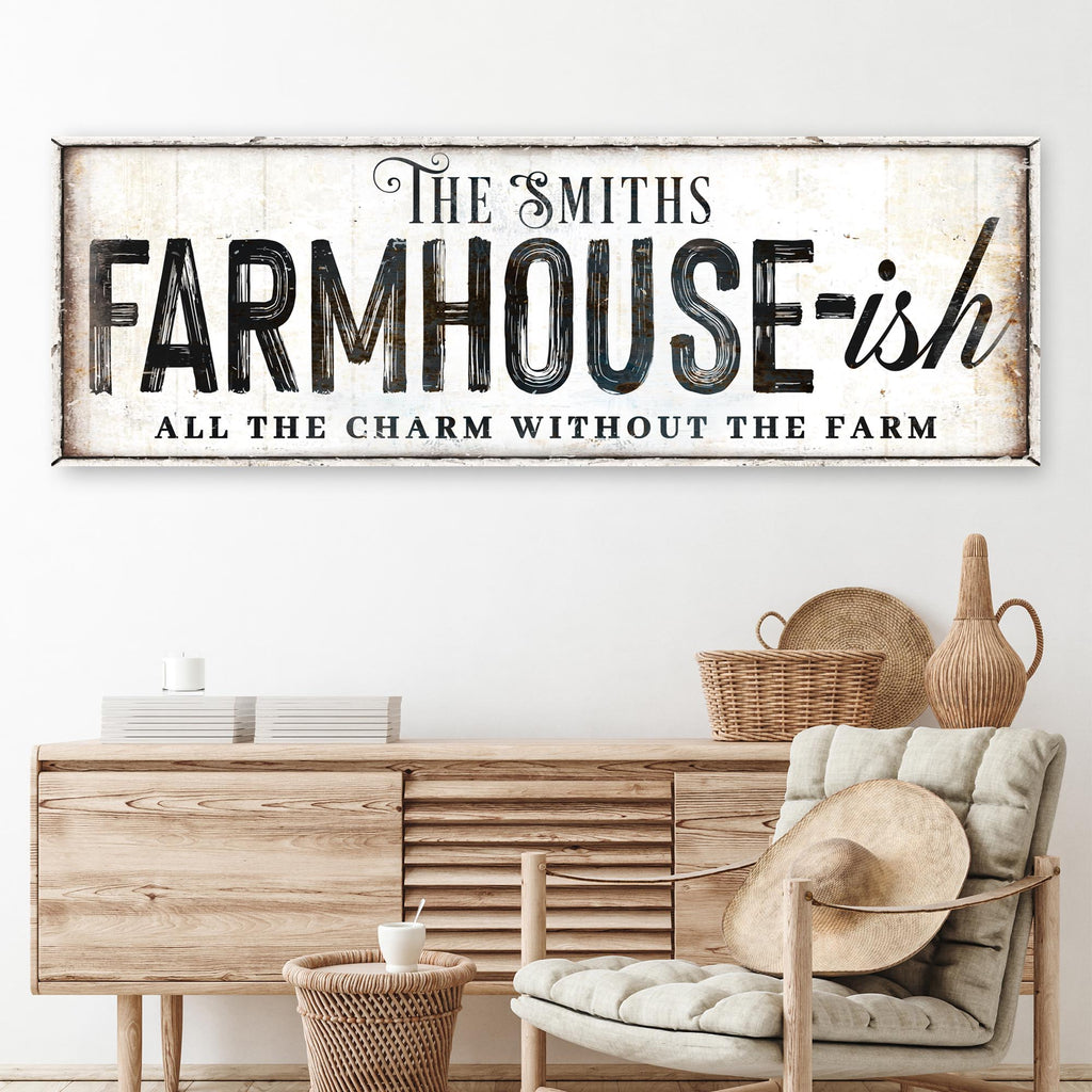 Farmhouse-Ish Sign V